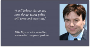 Mike Myers - quote