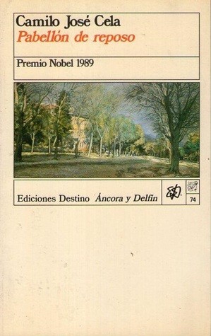 Start by marking “Pabellón de reposo” as Want to Read: