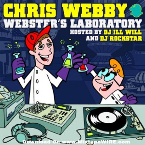 Chris Webby – Webster’s Laboratory Official Mixtape By Dj Ill Will