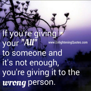 Some people can’t see it when we give all we got to a special person ...