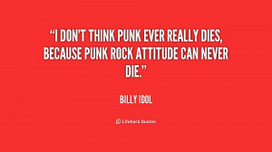 billy idol quotes