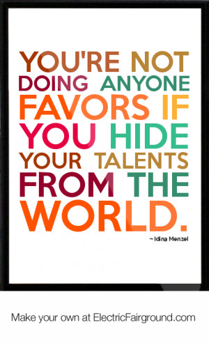 Everything's always about being homogenized and following in a group ...