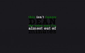 Supernatural Quotes SPN Quotes