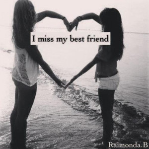 miss my best friend | Tumblr