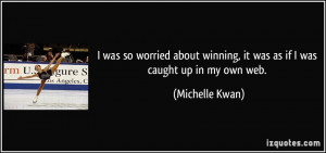 More Michelle Kwan Quotes