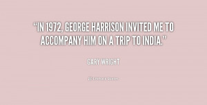 In 1972, George Harrison invited me to accompany him on a trip to ...