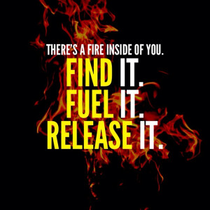 there s fire inside you 4 quote by detavio samuels view it steal it ...