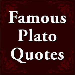 Famous Plato Quotes by Feel Social