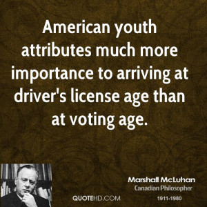 American youth attributes much more importance to arriving at driver's ...