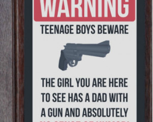 Dad of a Teenage Girl Protective Fa ther Home Decor Gun Rights Funny ...