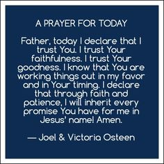 Prayer For You Today By Joel Osteen prayer, joel osteen, faith ...