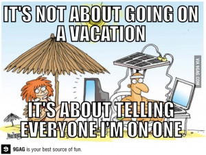 Going on vacation these days