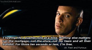 Fast And Furious Quotes