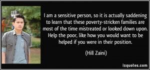 am a sensitive person, so it is actually saddening to learn that ...
