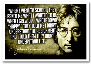 Show details for Motivational Quote Music Quote John Lennon Happy