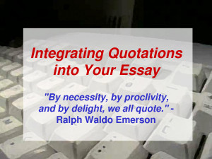 Integrating Quotes into Writing