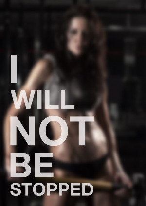 will not be stopped sport fitness motivation quote aliyari