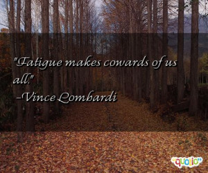 Fatigue Quotes