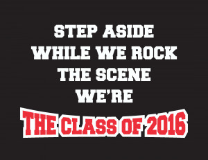 Related Pictures senior class 2014 slogans