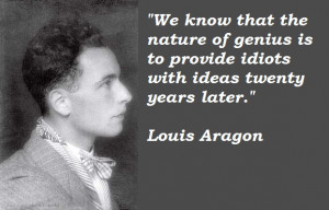 Louis Aragon Quotes