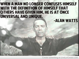 Alan Watts — some quotes that beautifully simplify the seemingly ...