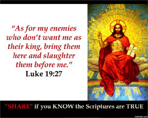 Bible Quotes: Luke 19:27