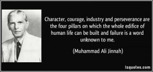 Character, courage, industry and perseverance are the four pillars on ...