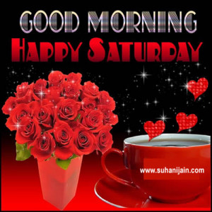 saturday, weekend,quotes,greetings,wishes