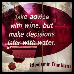 Quote of the day from wine country.
