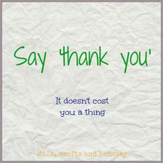 Advice, even if unasked, usually deserves a 'thank you'. Usually ...