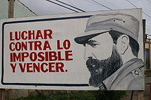 Cuban propaganda poster proclaiming a quote from Castro: 