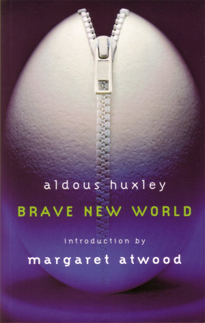 Brave New World, by Aldous Huxley
