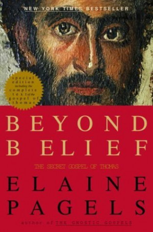 ... “Beyond Belief: The Secret Gospel of Thomas” as Want to Read