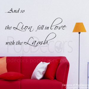 ... Lion Fell in Love with The Lamb- Vinyl Words and Letters Quote Decal