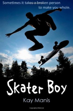 Start by marking “Skater Boy (X-Treme Boys Series, #1)” as Want to ...
