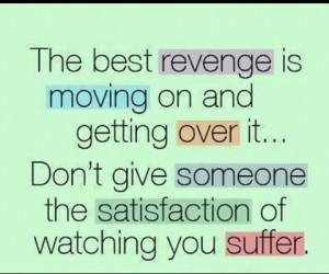 moving on quotes sayings suffering Quotes On Moving On
