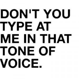 Yelling via Texting #quotes #funny
