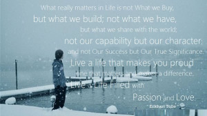 What really matters in Life is not what we buy, but what we build; not ...