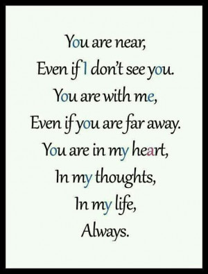 Your in my thoughts...