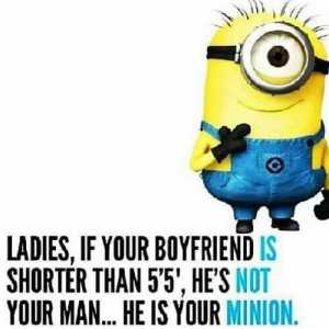 ... taller than me, so does this apply? Does this make me his minion? o_0