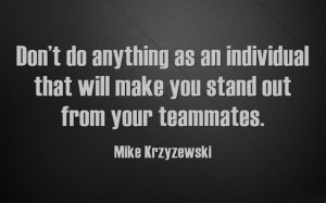 ... Coach K Quotes. Click on a quote to open an image with the quote and