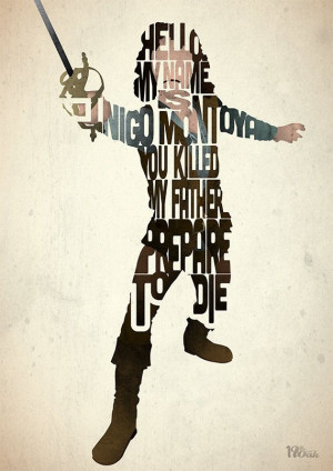 Inigo Montoya typography art print poster based by 17thandOak