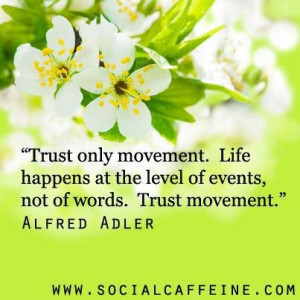 Trust only movement. #SocialCaffeine