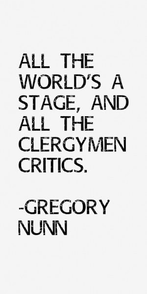 Gregory Nunn Quotes & Sayings