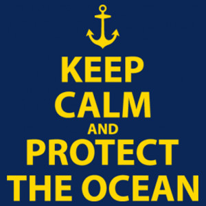 Keep Calm and Protect The Ocean T-shirt