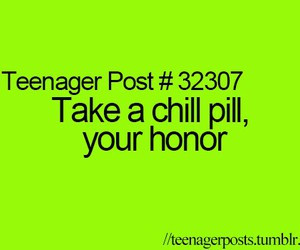 Tagged with take a chill pill
