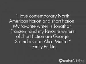 love contemporary North American fiction and short fiction. My ...