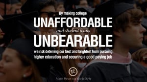 ... job. - Mark Pocan Quotes on College Student Loan and Debt Forgiveness