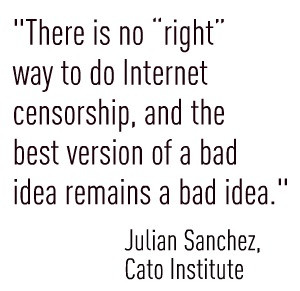 Internet censorship: Bad idea