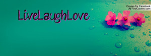 live laugh love facebook quote cover